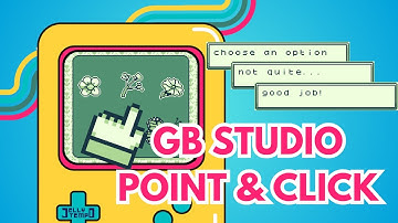 Make a GB Studio Point and Click in Minutes!