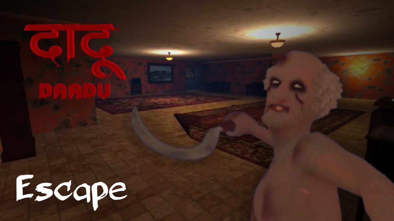 Daadu Indian Horror Game : Escape Full Gameplay - YouTube