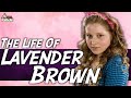 The Life Of Lavender Brown