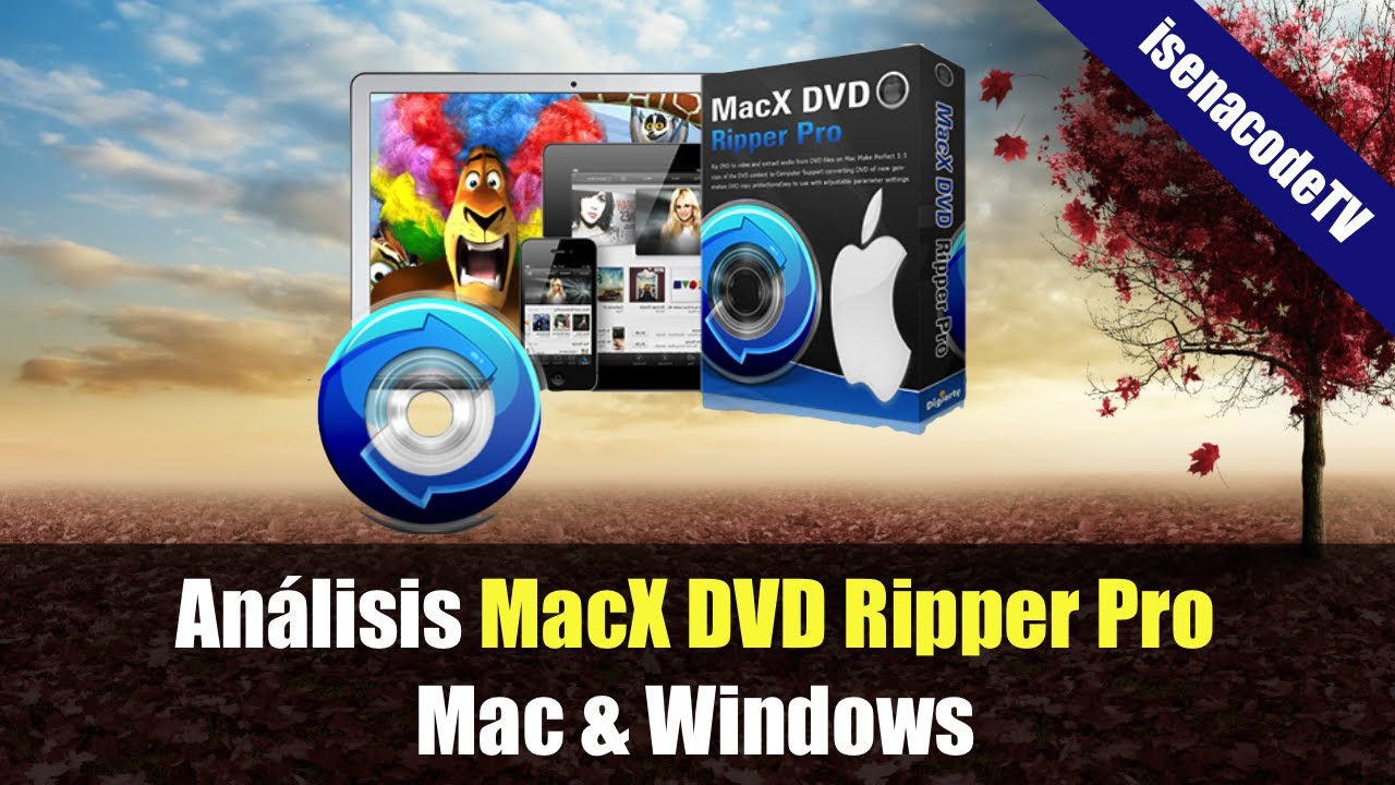 Macx Dvd Ripper Pro Convertidor De Dvd A Mp4 Mkv Iso Avi Divx Etc Mac Windows Youtube