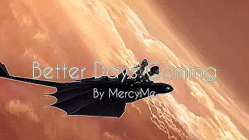 Better Days Coming 600 Subscriber Multi Fandom MEP