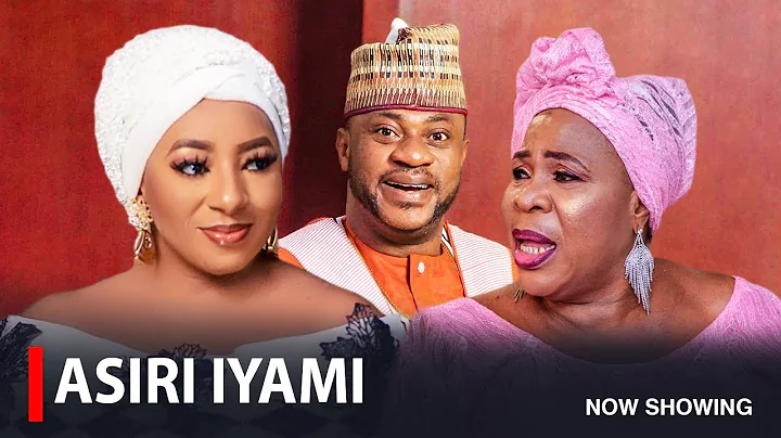 ASIRI IYAMI - A Nigerian Yoruba Movie Starring Odunladde Adekola | Fausat Balogun | Mide Martins
