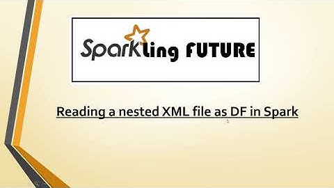 Reading a Nested XML as a DataFrame | Spark SQL with Scala| Scenario Based Question