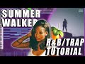 HOW TO MAKE R&B TRAP FOR SUMMER WALKER AND 6LACK | FL STUDIO TUTORIAL 2020