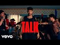 GRANT KNOCHE - TALK (Official Music Video)