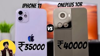 Why iPhone 11 is Better than OnePlus 10R | Must Watch Before Buy
