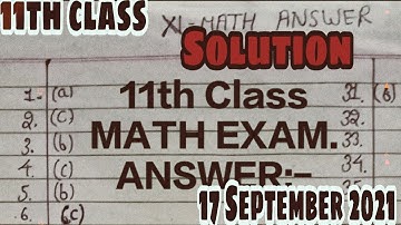 11th class math paper Solution 17 September 2021 100% real sample paper #PSEB ALL EXAM PAPER