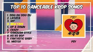 Top 10 Danceable Kpop Songs of all time