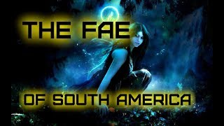 the Fae of South America: spirituality and the discovery of supernatural gnomes