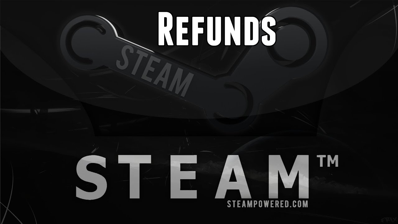 Steam Got The Best Refund System - YouTube