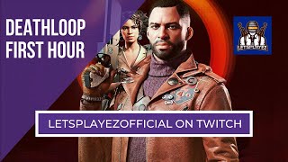 Deathloop - First Hour