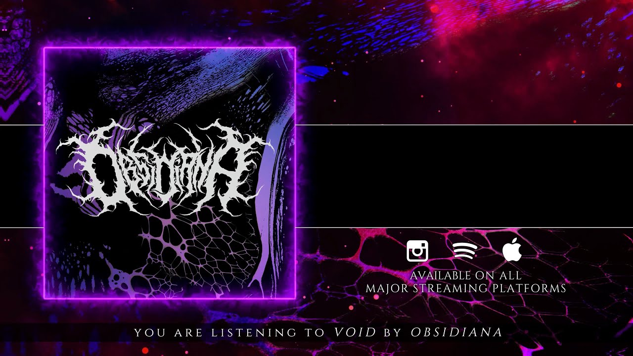 OBSIDIANA - VOID [OFFICIAL LYRIC VIDEO] (2022) SW EXCLUSIVE