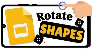 How to Rotate your Shapes in Google Slides Mobile (iOS & Android)