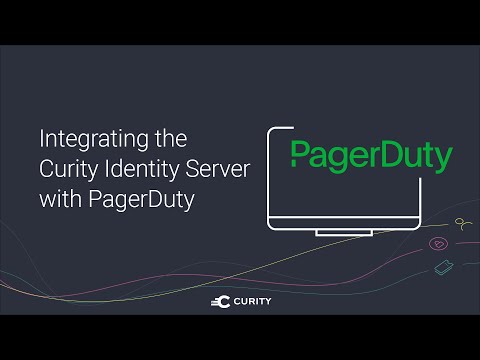 Integrating the Curity Identity Server with PagerDuty