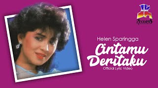 Helen Sparingga - Cintamu Deritaku