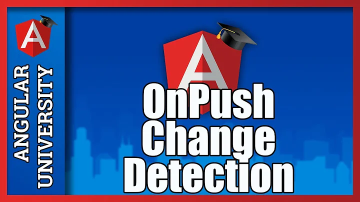 💥 Angular OnPush Change Detection -  How Does it Work?