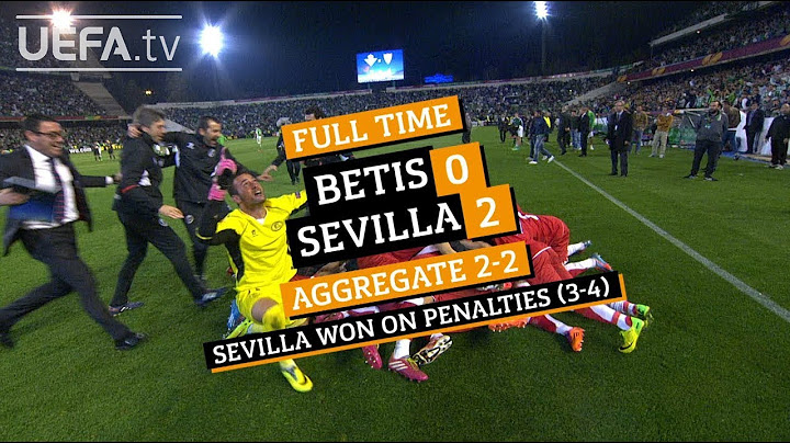 #UEL Fixture Flashback: Sevilla 2-2 Betis (Sevilla win on penalties 4-3)