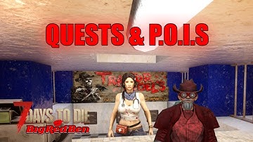 Trader Quests and Points of Interest | 7 Days to Die