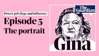 Gina: The portrait – episode 5 podcast