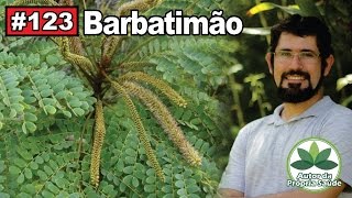 Autor da PrÃ³pria SaÃºde - BarbatimÃ£o [cicatrizante, gastrite, candidÃ­ase, inflamaÃ§Ãµes, infecÃ§Ãµes]