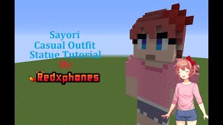 Minecraft Tutorial: Sayori Casual Outfit Statue (Doki Doki Literature Club)