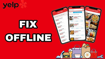 How To Fix And Solve Yelp App Offline | Final Solution
