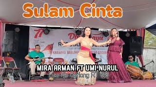 Mira Arman Ft Umi Nurul - Sulam Cinta || Balad Darso ( Arf Sound System )
