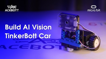 ACEBOTT QD107 AI Vision Kit for TinkerBot Car: Unboxing, Step-by-Step Assembly & Edge AI Robot Build