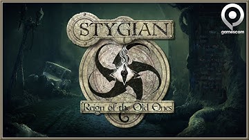 STYGIAN : Reign Of The Old Ones - Official Gamescom Gameplay Trailer (2018) HD