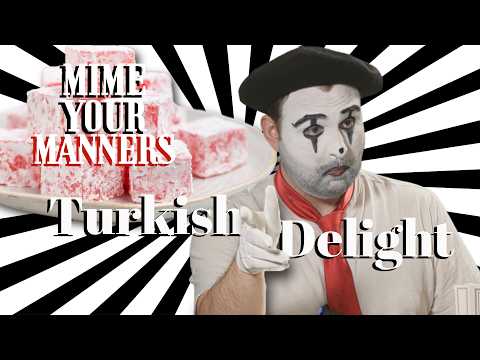Mime Tries Turkish Delights | Mime Your Manners