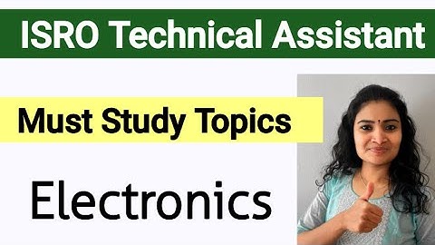 ISRO technical Assistant must study topics 2024| ISRO Technical assistant electronics