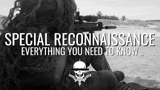 Special Reconnaissance: Everything You Need to Know (SR)