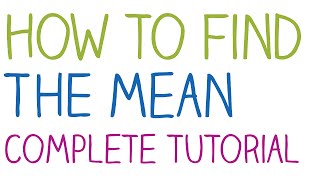 How to find the Mean