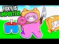 FOXY Is The IMPOSTER In ROBLOX AMONG US! (HILARIOUS MOMENTS)