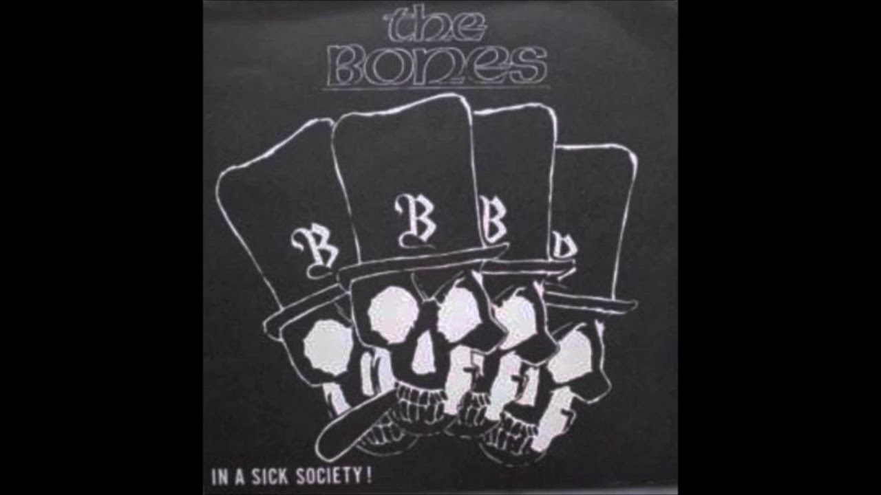THE BONES - SEX ! 1985
