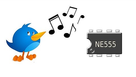 Bird sound DoorBell NE555 timer - Tutorial