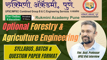 Forestry | Agriculture Engineering | Optional Guidance | Maharashtra Forest Services| Mahesh Gharge