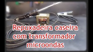 Repuxadeira caseira com transformador de microondas | Transformador de microondas 1001 utilidades