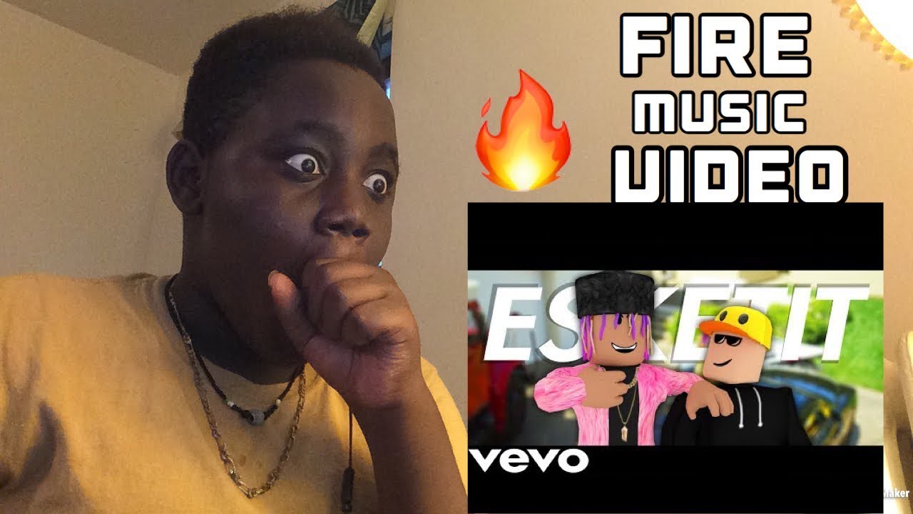 Reacting To Ayeyahzee Lil Pump Esketit Roblox Music Video Ft
