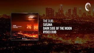 Смотреть клип The Dub: Susana - Dark Side Of The Moon (Rydex Dub)
