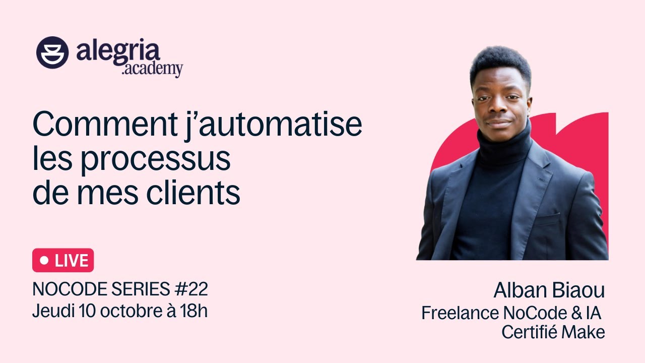 Conférence Alegria Academy : Comment créer des Apps grâce au No Code ...
