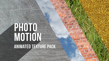 Photo Motion - Free Animated Texture Pack