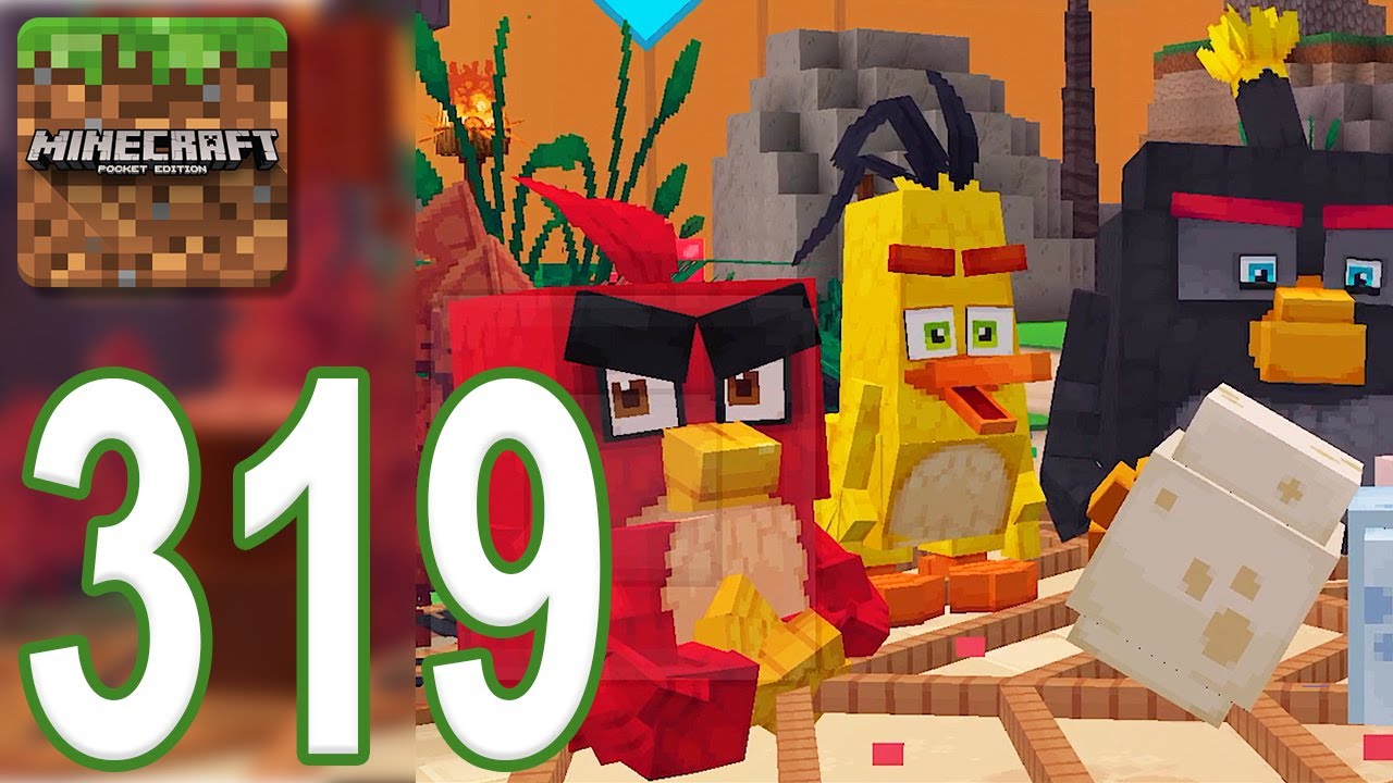 Minecraft: PE - Gameplay Walkthrough Part 319 - Angry Birds: Mission 4 (iOS, Android)