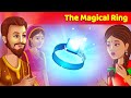 The Magical Ring Story in English | Moral Stories for Teenagers | English Fairy Tales