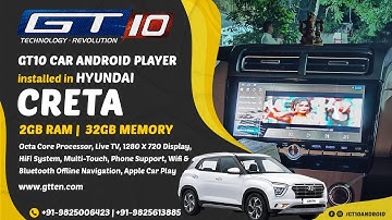 GT 10 Car Android Player installed in new Hyundai Creta