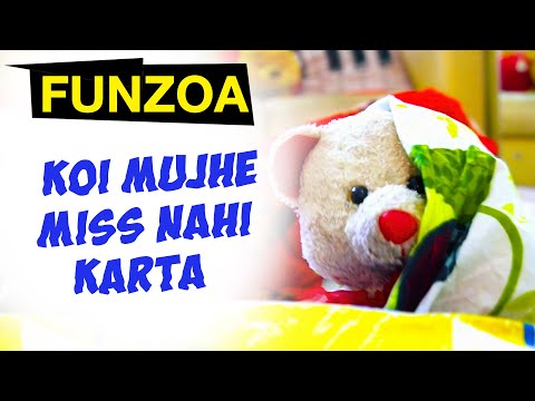 koi-mujhe-miss-nahi-karta---very-funny-hindi-song-|-nobody-misses-me-|-funzoa-mimi-teddy-viral-songs