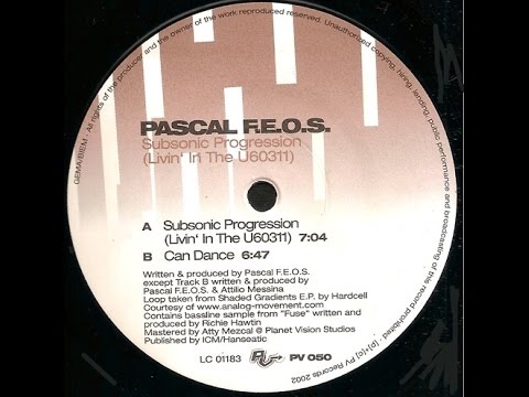 Pascal F.E.O.S. - Subsonic Progression ( Livin' In The U60311 )