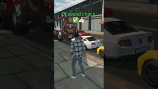 Dj sound check ✅✅✅✅ #dj #remix lndian vehicle simulator game 56__57__ALLB