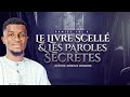 Le livre scelle et les paroles secretes