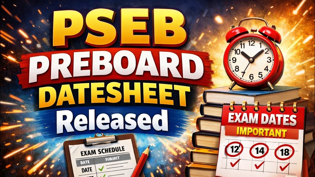 PSEB Pre-Board Datesheet 2026 Released?😒